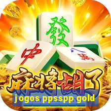 jogos ppsspp gold